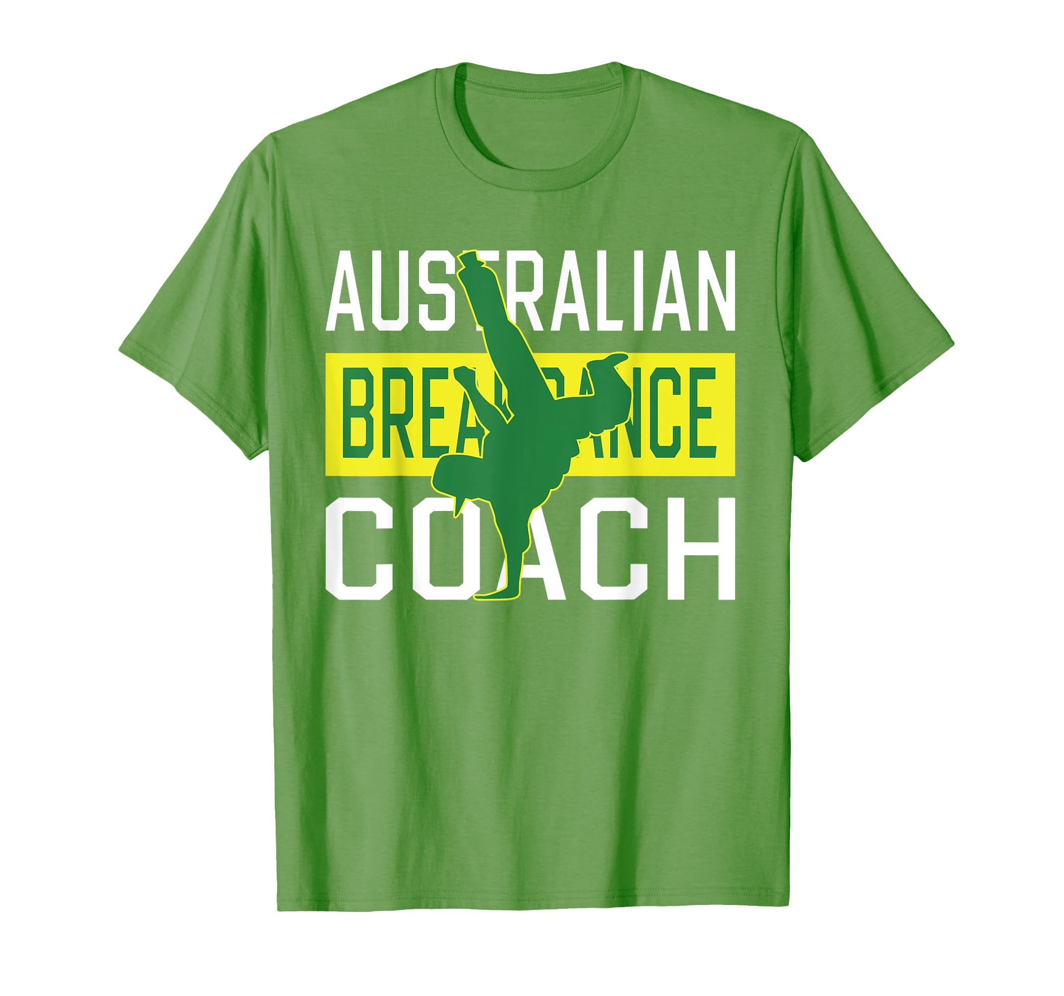 Funny Breakdance Idea Australian BreakdancingAustralian Breakdancing Costume Coach Break Dancer Matching T-Shirt