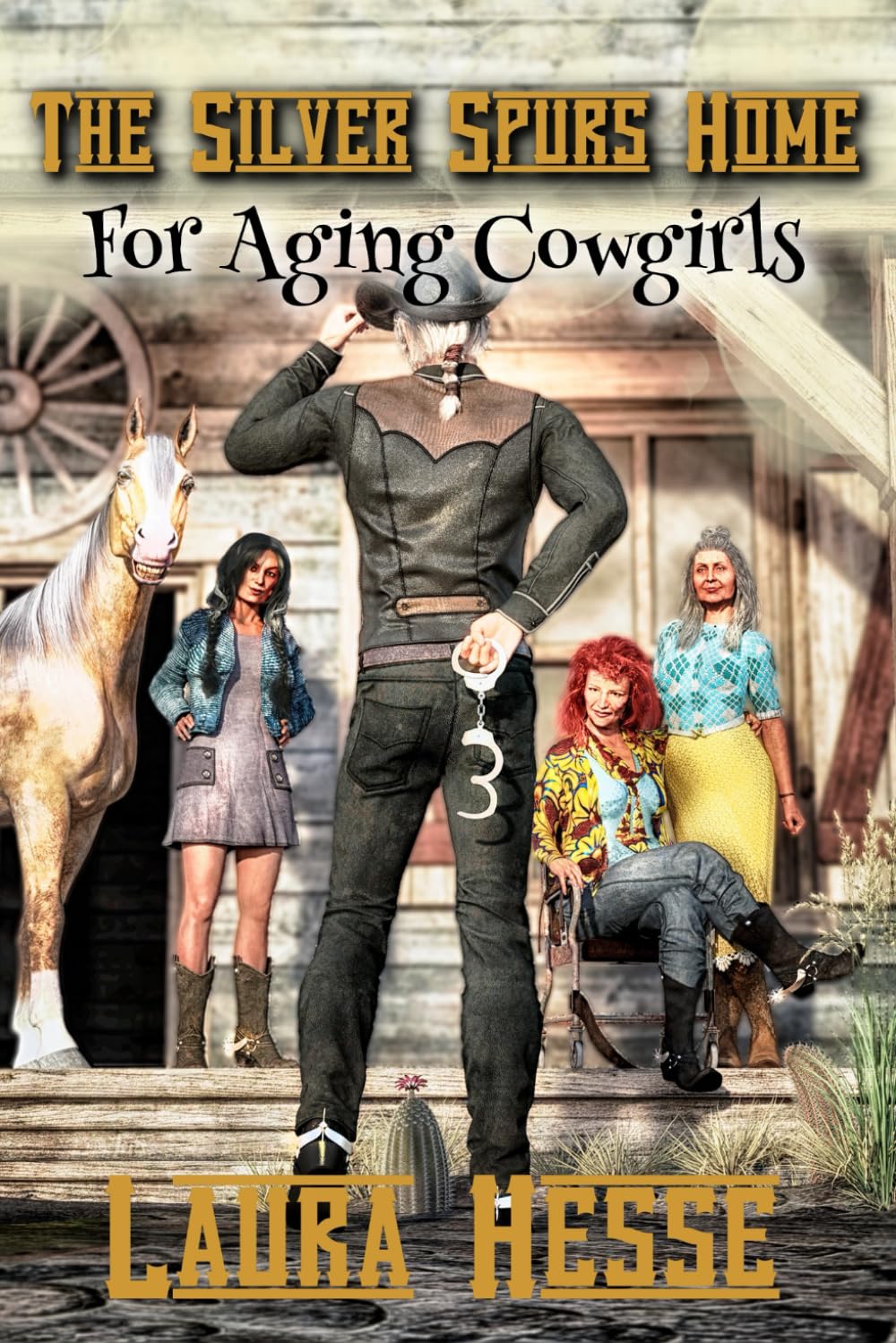 The Silver Spurs Home for Aging Cowgirls (The Silver Spurs Series)