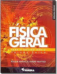 Física Geral Para o Ensino Médio - Volume Único - 2ª edição