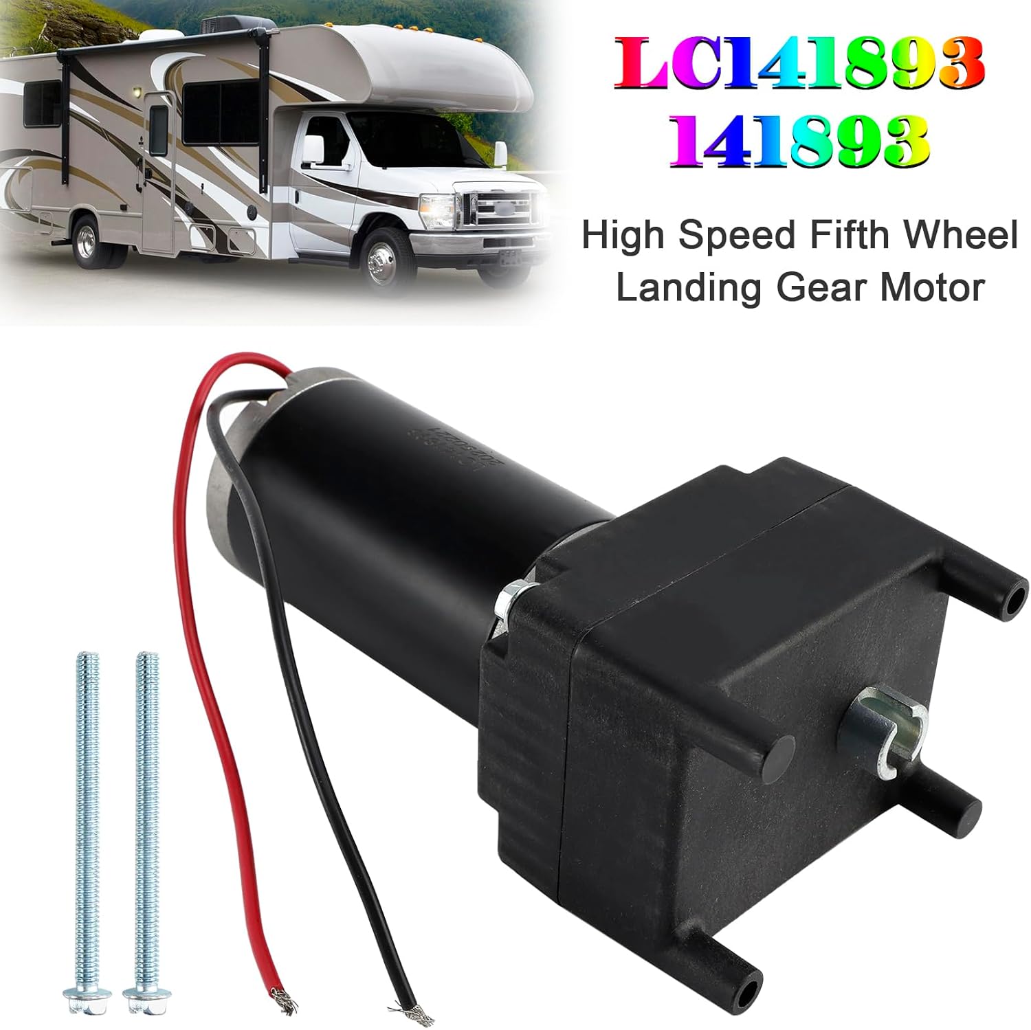 High Speed Fifth Wheel Landing Gear Motor LC141893 Fit for Lippert Tuson 141893 and other similar 5th Wheel RV Landing Gear Systems