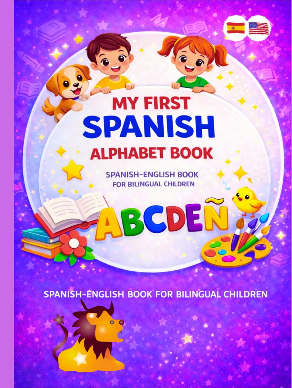 ABC Adventures for Kids: English–Spanish Alphabet Learning Book with Words, Stories & Fun Early Reading Activities for Ages 3–6