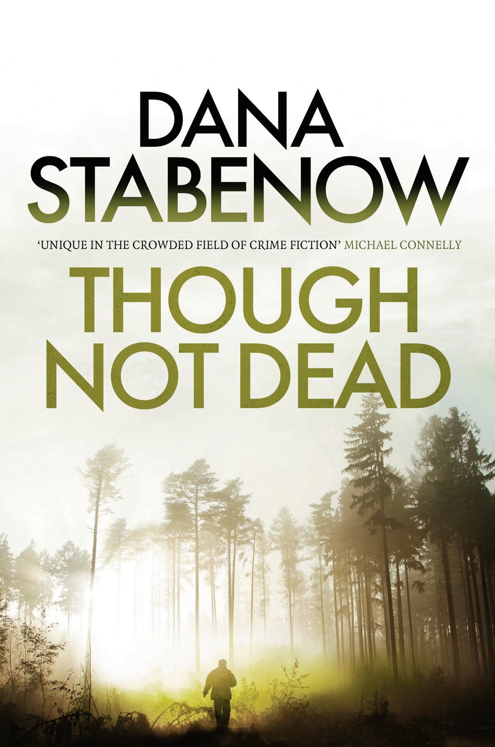 Though Not Dead: 18 (A Kate Shugak Investigation)