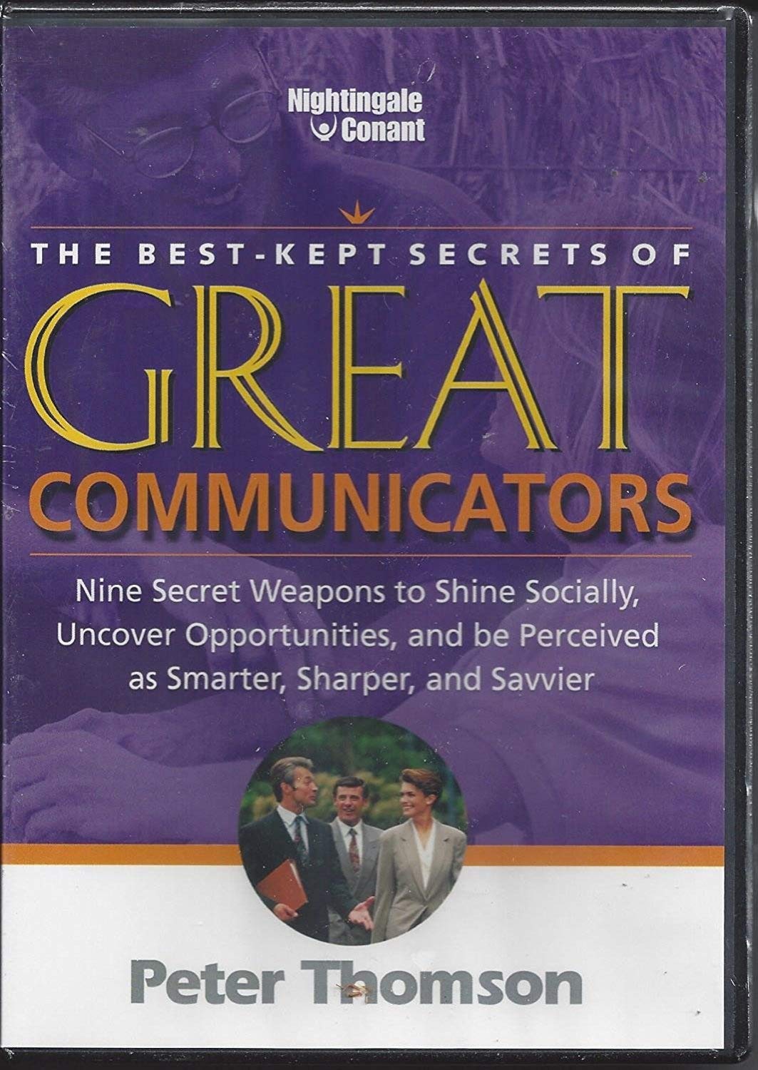 the best kept secrets of great communicators systems volume 2
