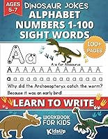 Vista 1 de Learn to Write Workbook for Kids Ages 5-7 Tracing and Writing Alphabet Letters, Numbers 1-100, and Sight Words Handwriting Practice with Fun