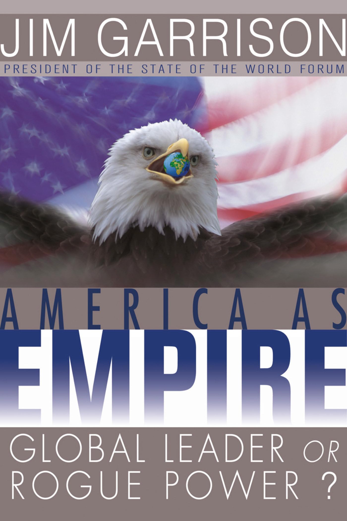 Buy America As Empire: Global Leader or Rogue Power? (UK PROFESSIONAL BUSINESS Management / Business) — BookShops.in