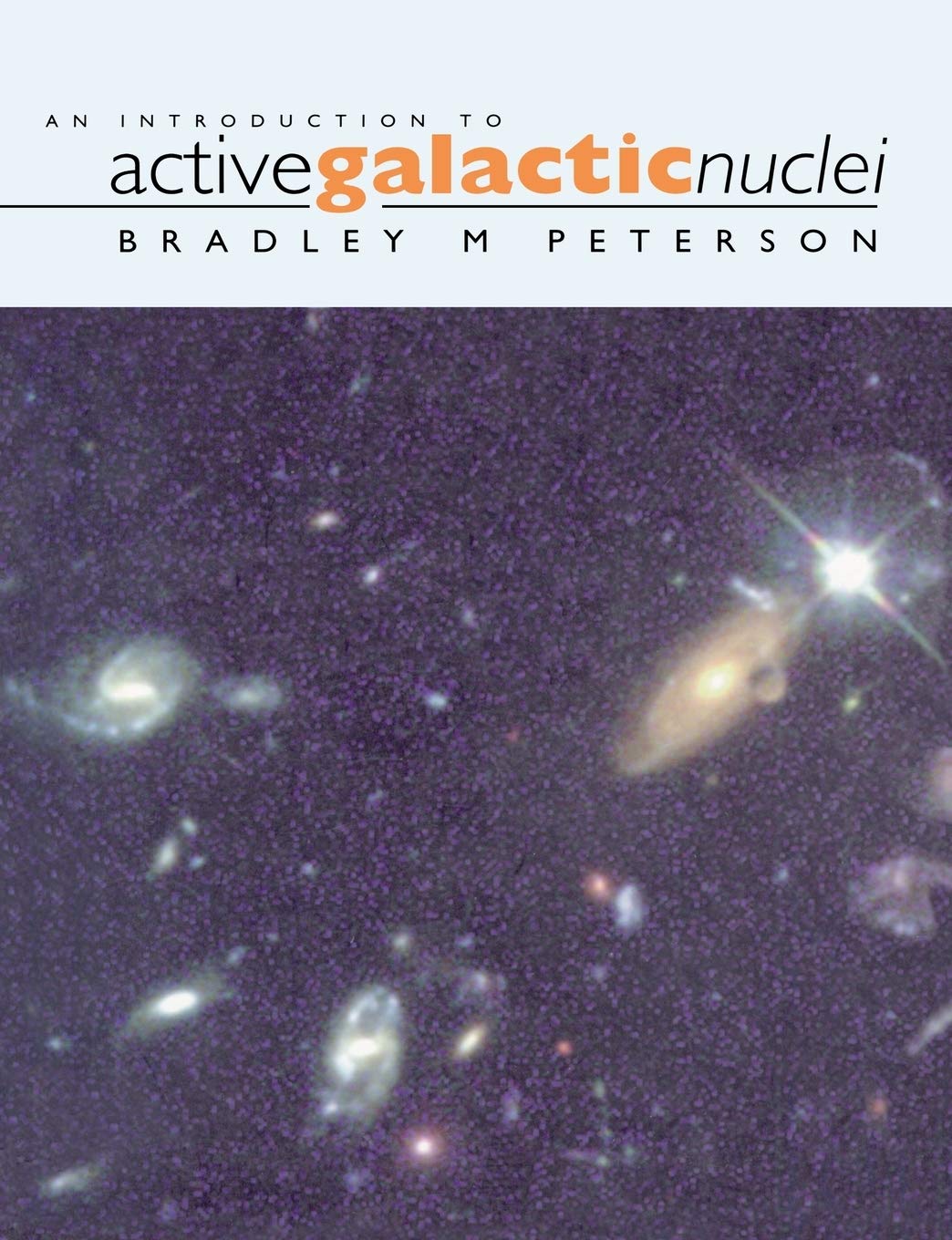 Active Galactic Nuclei-Bradley M. Peterson