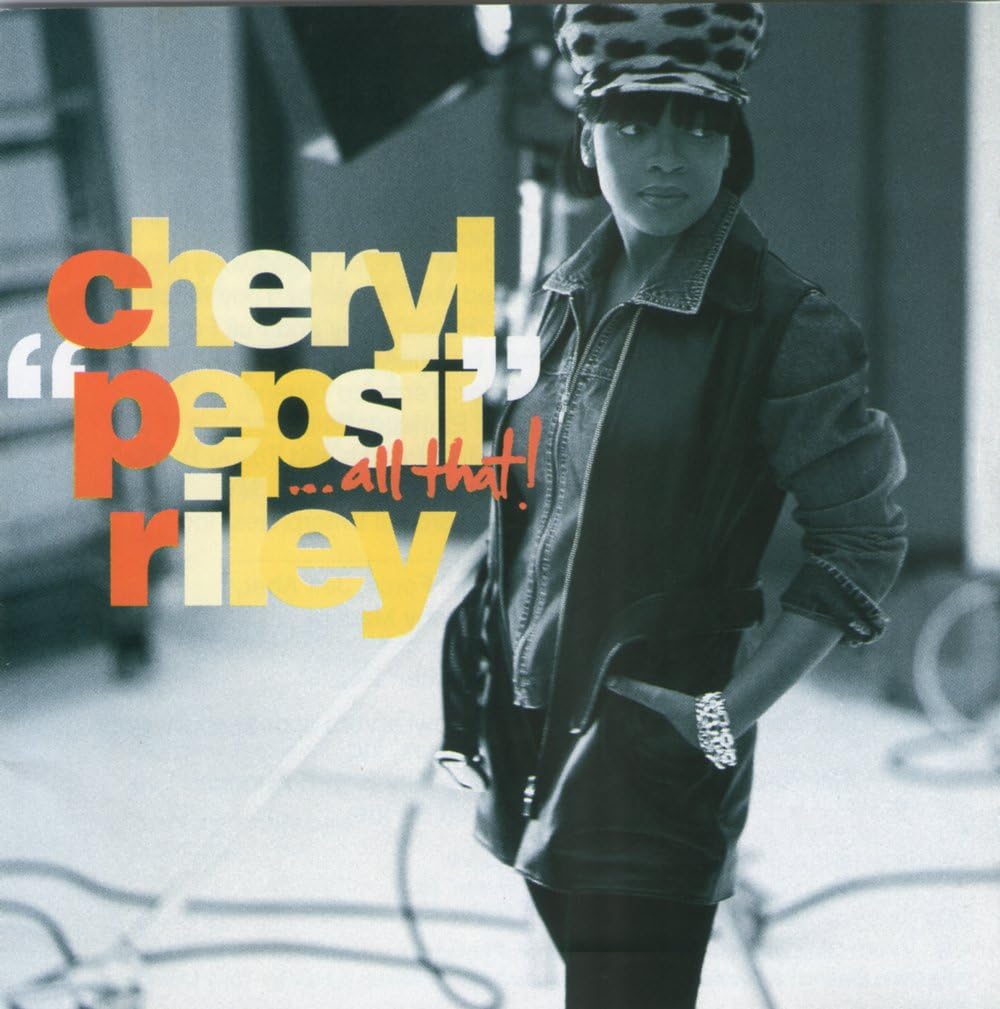 CHERYL PEPSII RILEY - ...All That! - CD