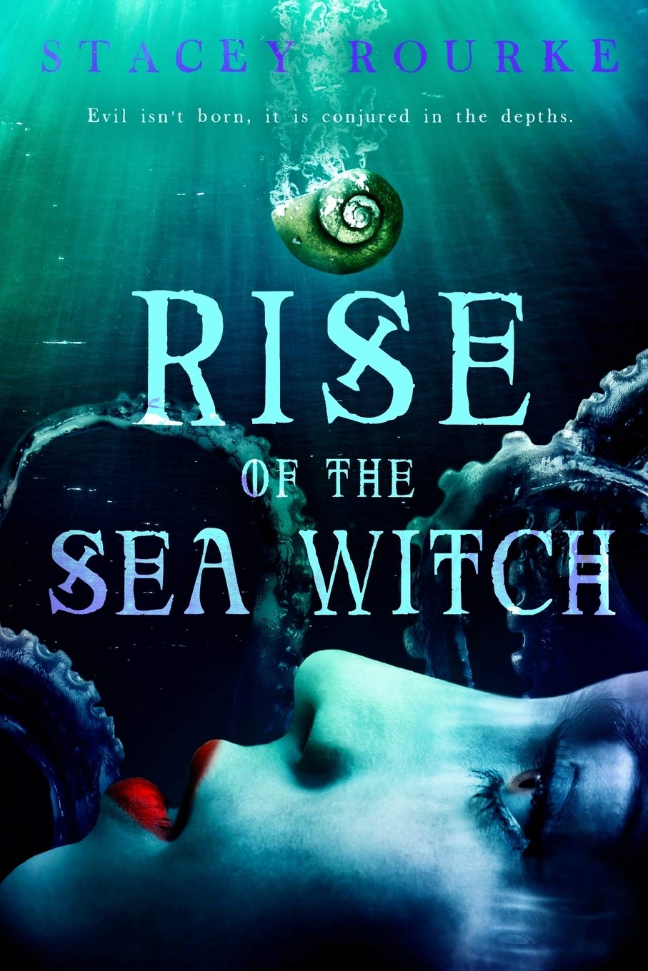 Rise of the Sea Witch: Volume 1 (Unfortunate Soul Chronicles)
