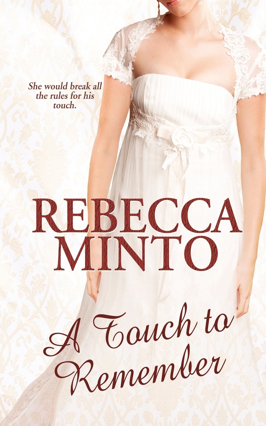A Touch to Remember
