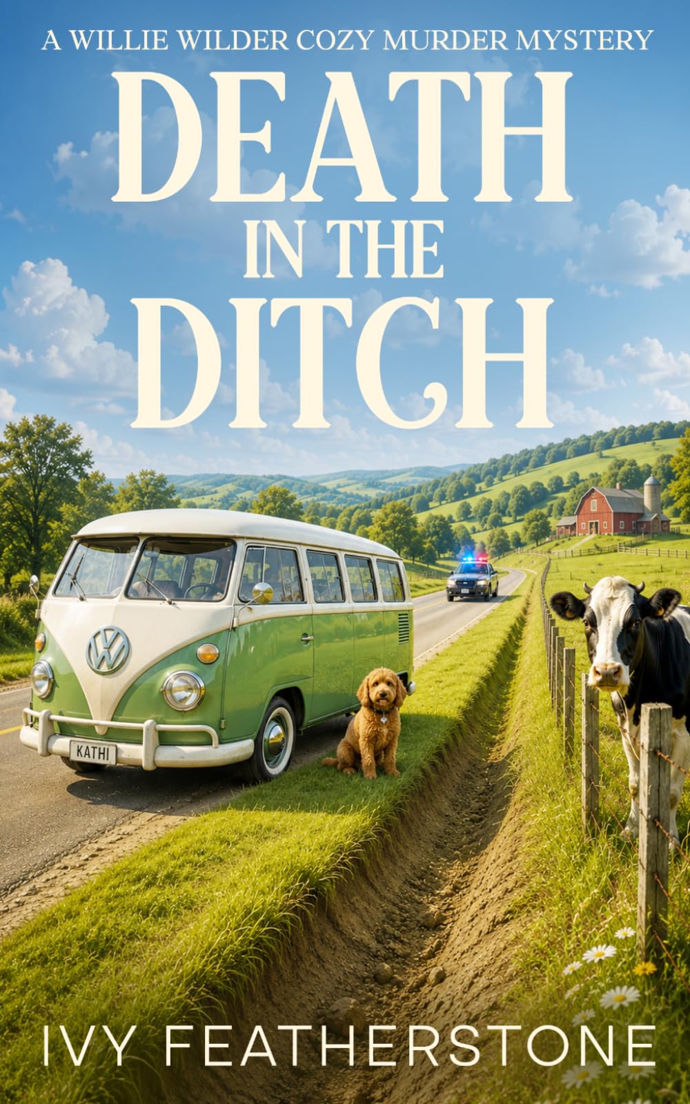 Death in the Ditch: A Willie Wilder Cozy Murder Mystery