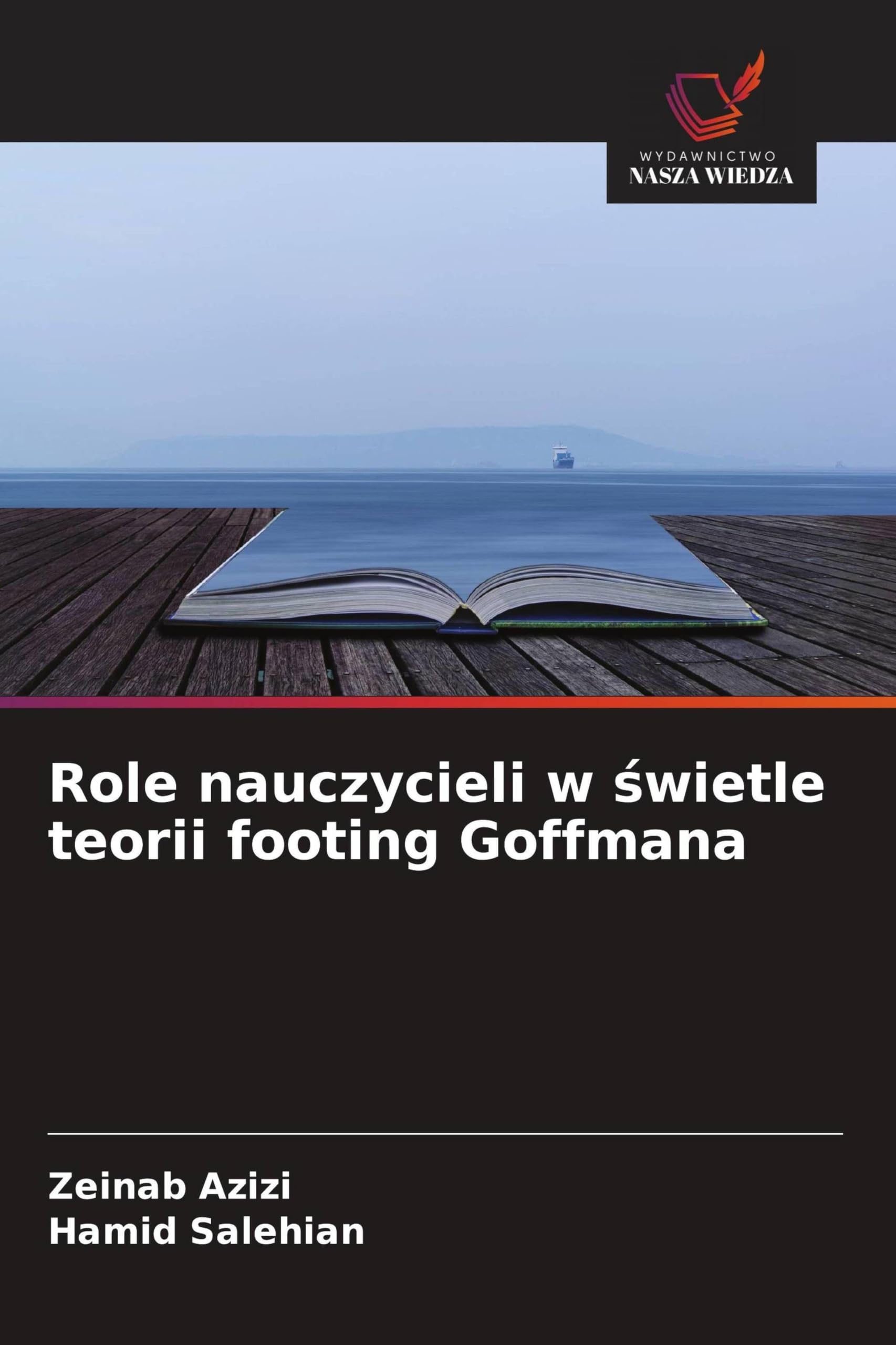 Role nauczycieli w ¿wietle teorii footing Goffmana