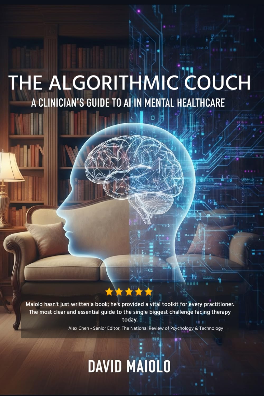 The Algorithmic Couch: A Clinician's Guide to AI in Mental Healthcare