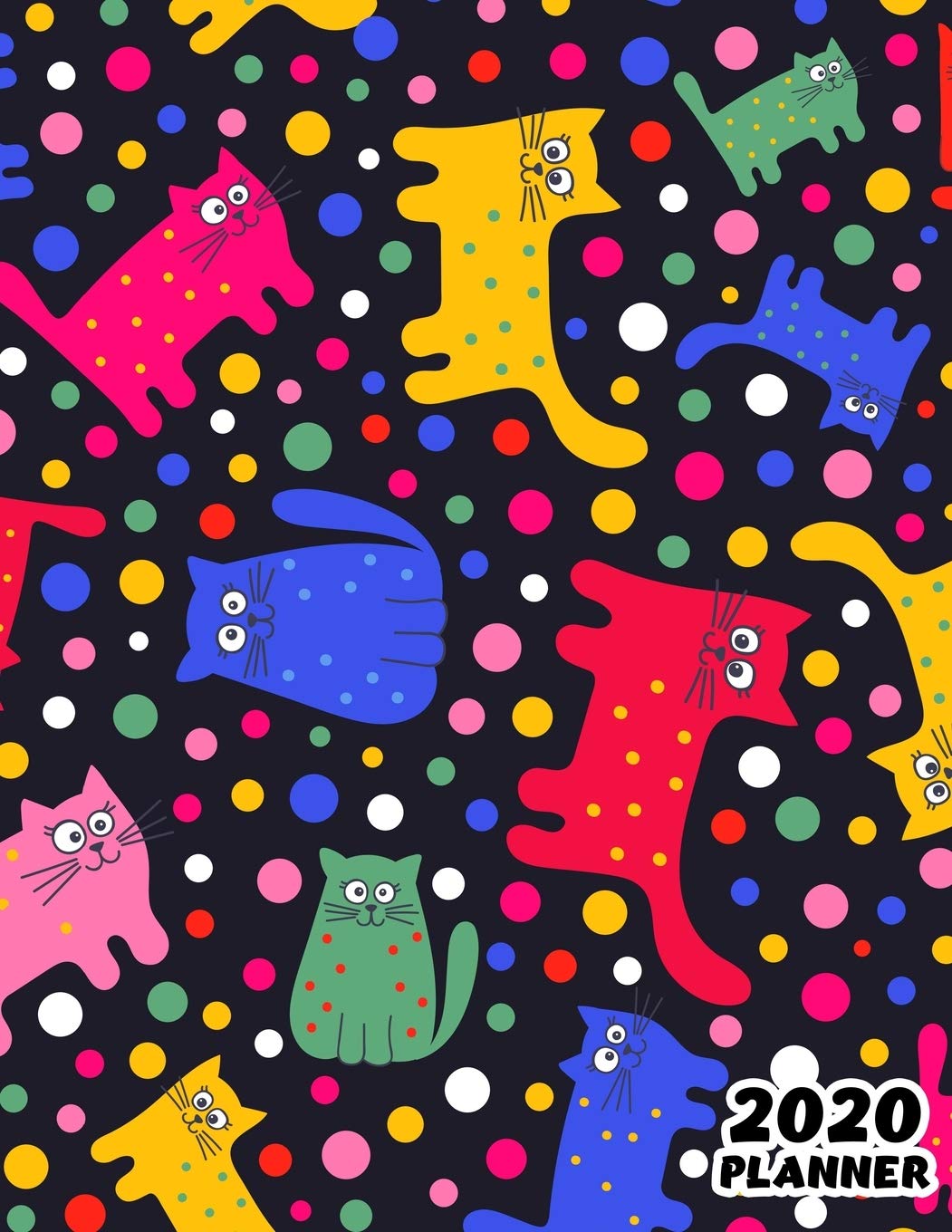 2020: Weekly & Monthly Planner: Jan 1, 2020 to Dec 31, 2020: Cute Cat One Year Weekly Planner & Schedule Agenda with Inspirational Quotes (Cute Weekly and Monthly Planner Vol.3)