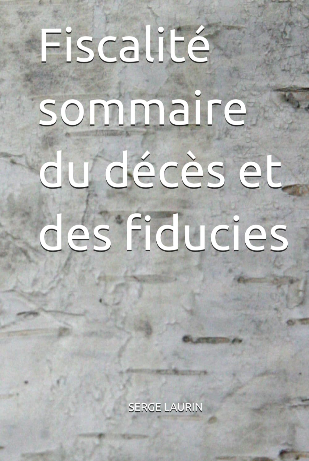 Fiscalité sommaire du décès et des fiducies