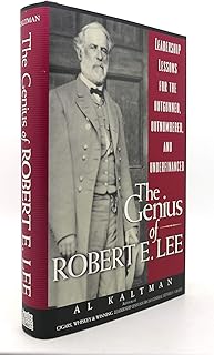 The Genius of Robert E. Lee