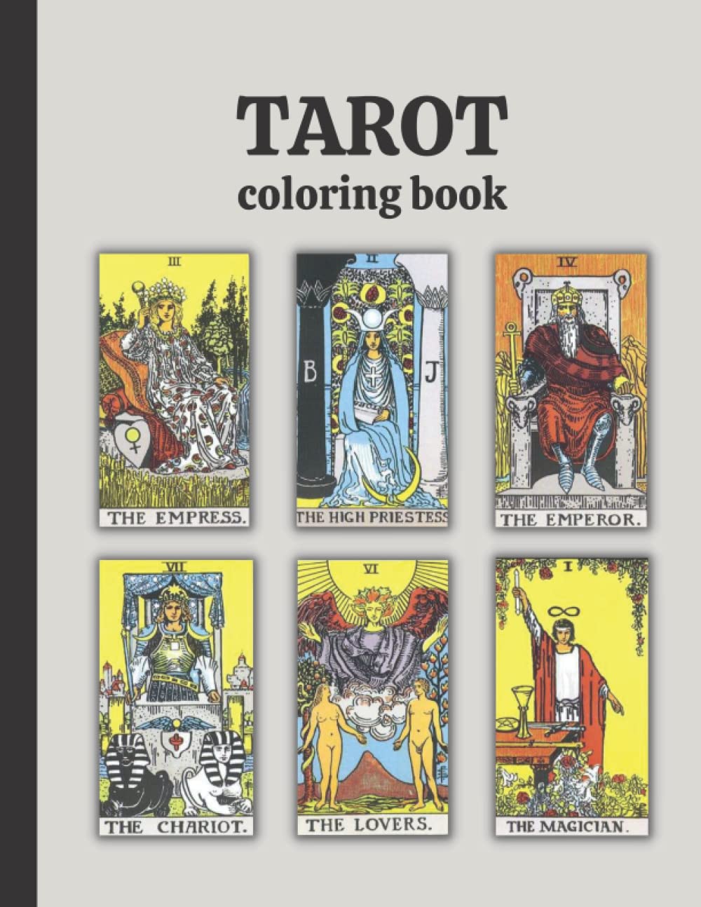 Tarot Coloring Book: drawings and tarot cards for relaxation, let your imagination fly