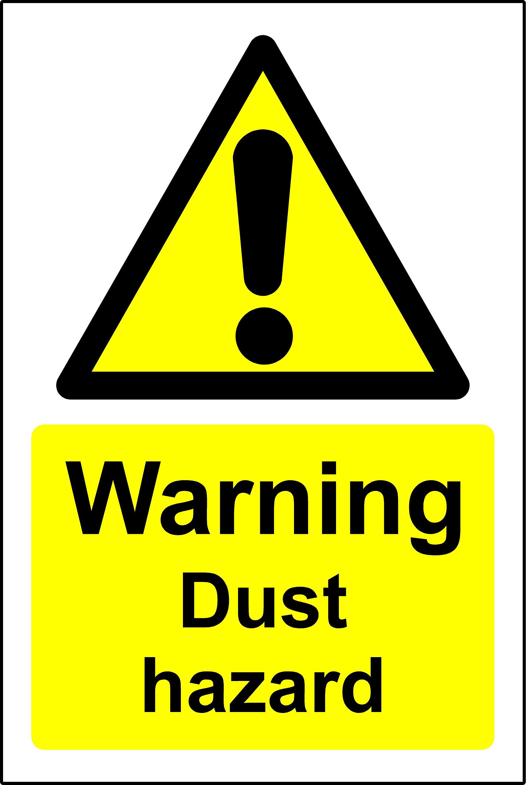 Warning signs Danger dust hazard Safety sign - 1.2mm Rigid plastic 200mm x 150mm