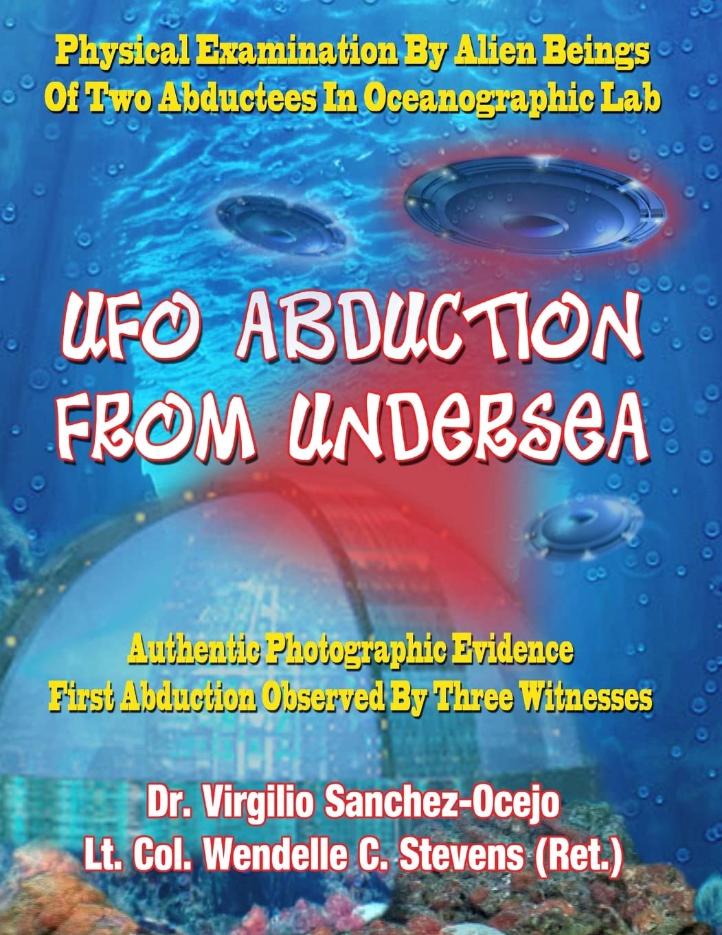 UFO Abduction From Undersea: Physical Examination By Alien Beings Of Two Abductees In Oceanographic Labs