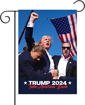 Made In USA - Not China - Trump 2024 Garden flag | Assassination Attempt Fight | 18"x12.5" Vertical Double sided print - **pole not included** Indoor/Outdoor Yard Decoration |