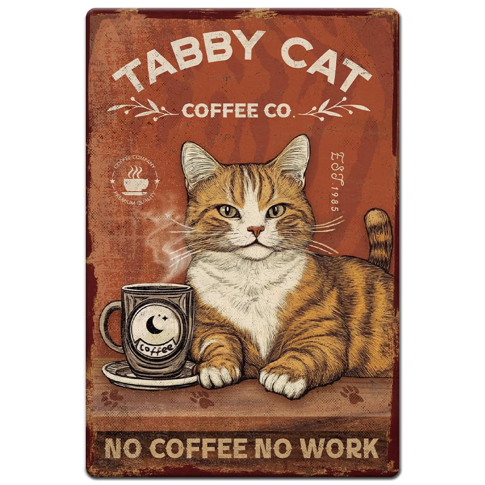 Scvgfdxzs Tin-01 Vintage Metal Tin Sign 12X16 Inch Retro Iron Tabby Cat Sign Rust Look No Coffee No Work Cat Poster For Cafe Bar Pub Home Office Kitchen Wall Decor