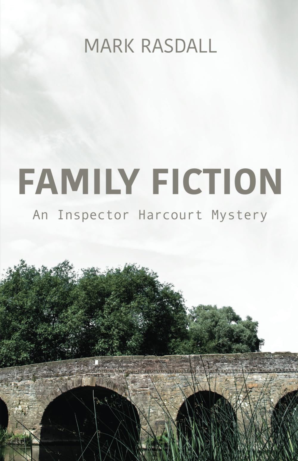 Family Fiction: An Inspector Harcourt Mystery Book 3 (Inspector Harcourt Murder Mystery Series)