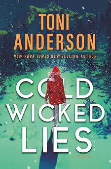 Cold Wicked Lies FBI Romantic Suspense Cold Justice - The Negotiators