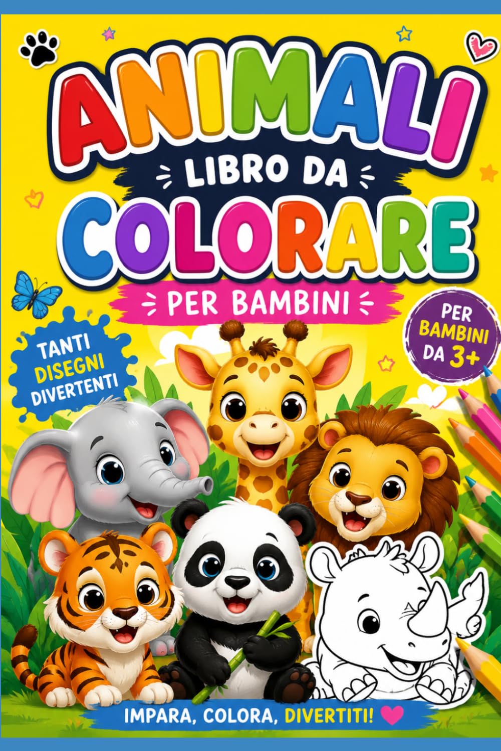 IL MIO PRIMO LIBRO ANIMALI DA COLORARE: IMPARA, COLORA, DIVERTITI!