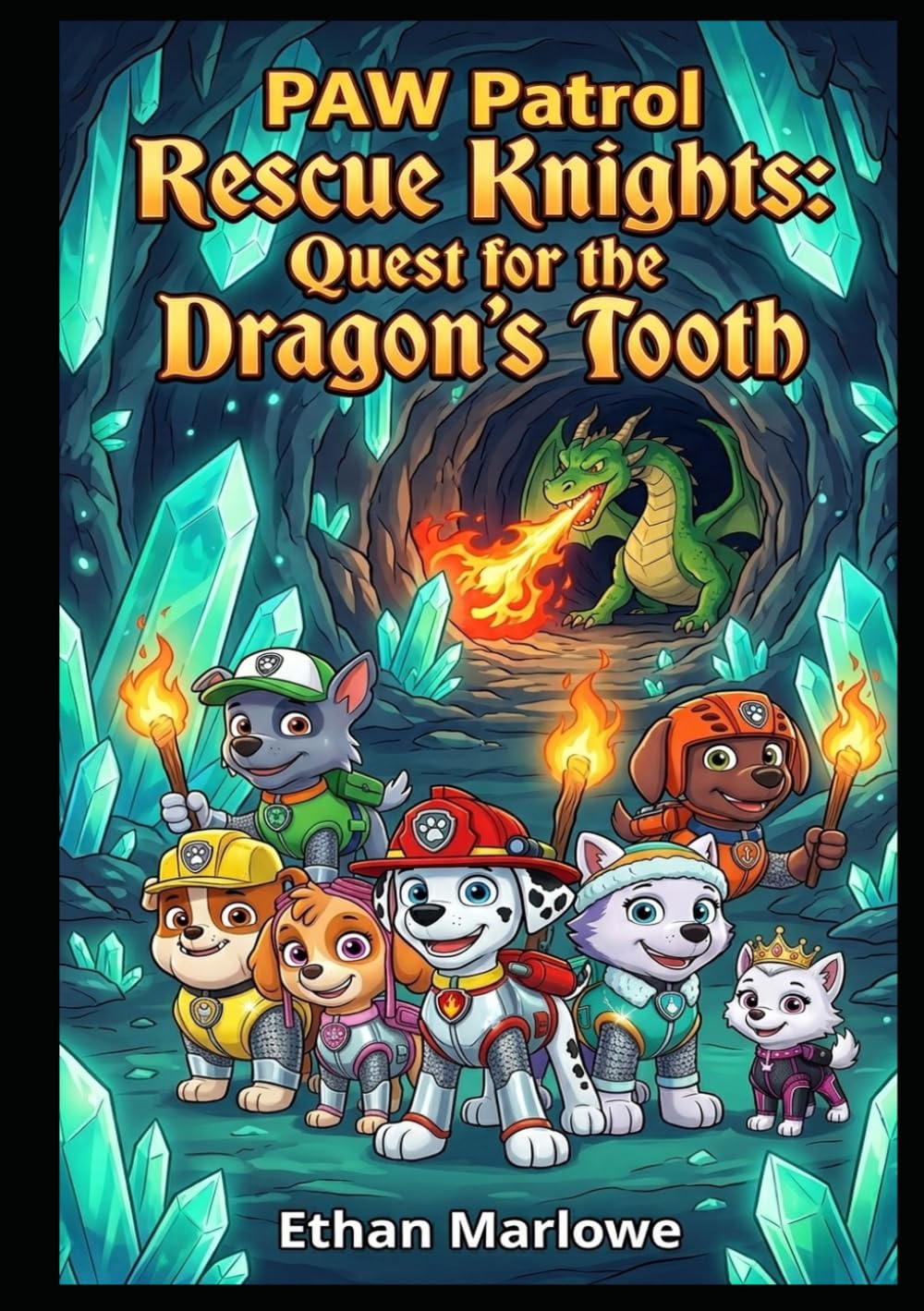 PAW Patrol Rescue Knights: Quest for the Dragon's Tooth