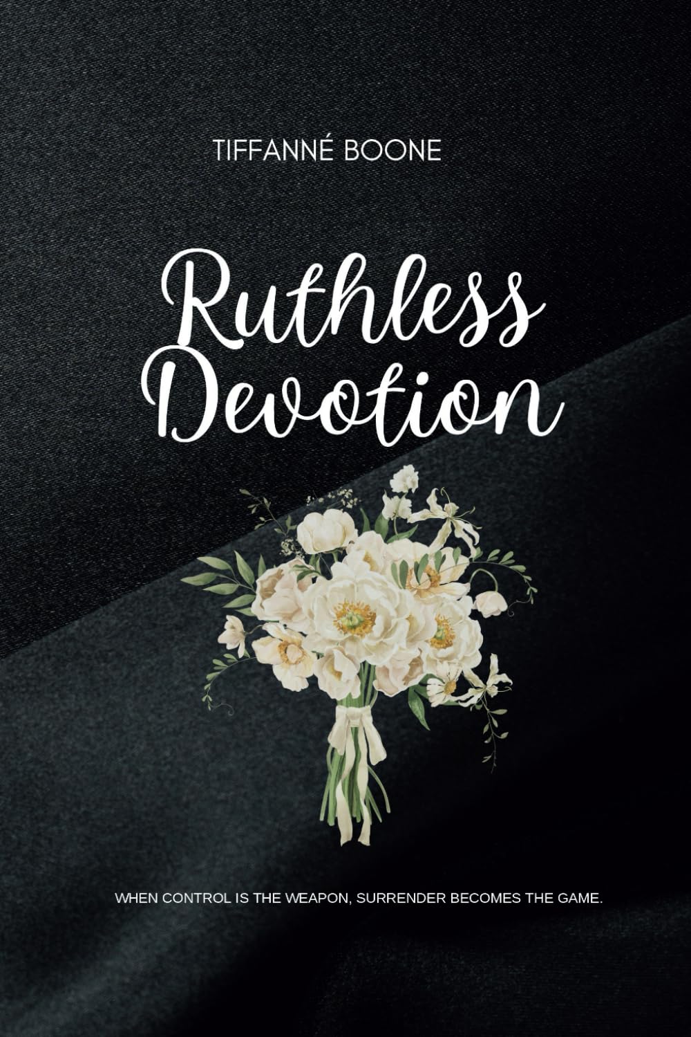 Ruthless Devotion: A Weekend Romance