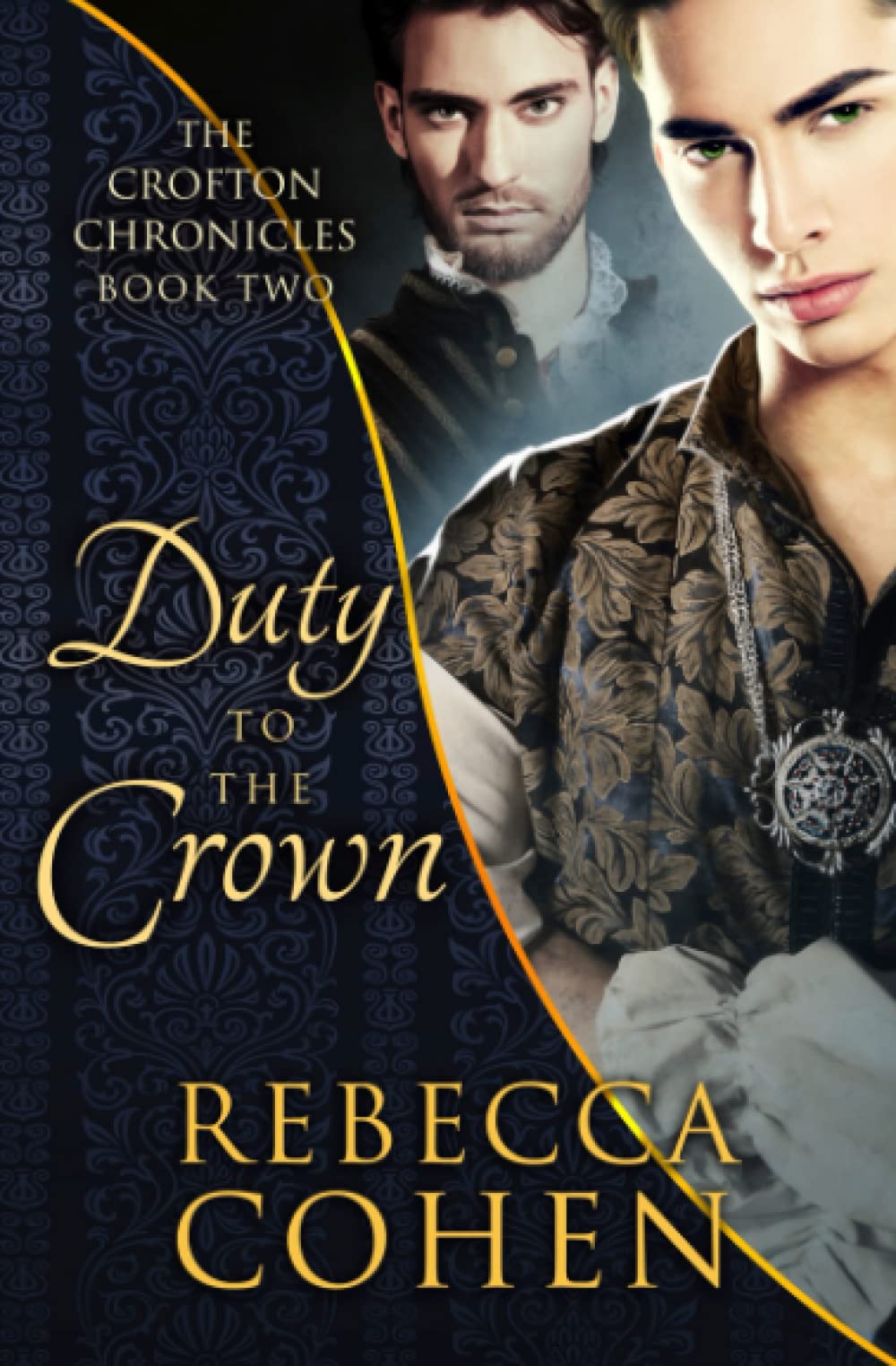 Duty to the Crown (The Crofton Chronicles)