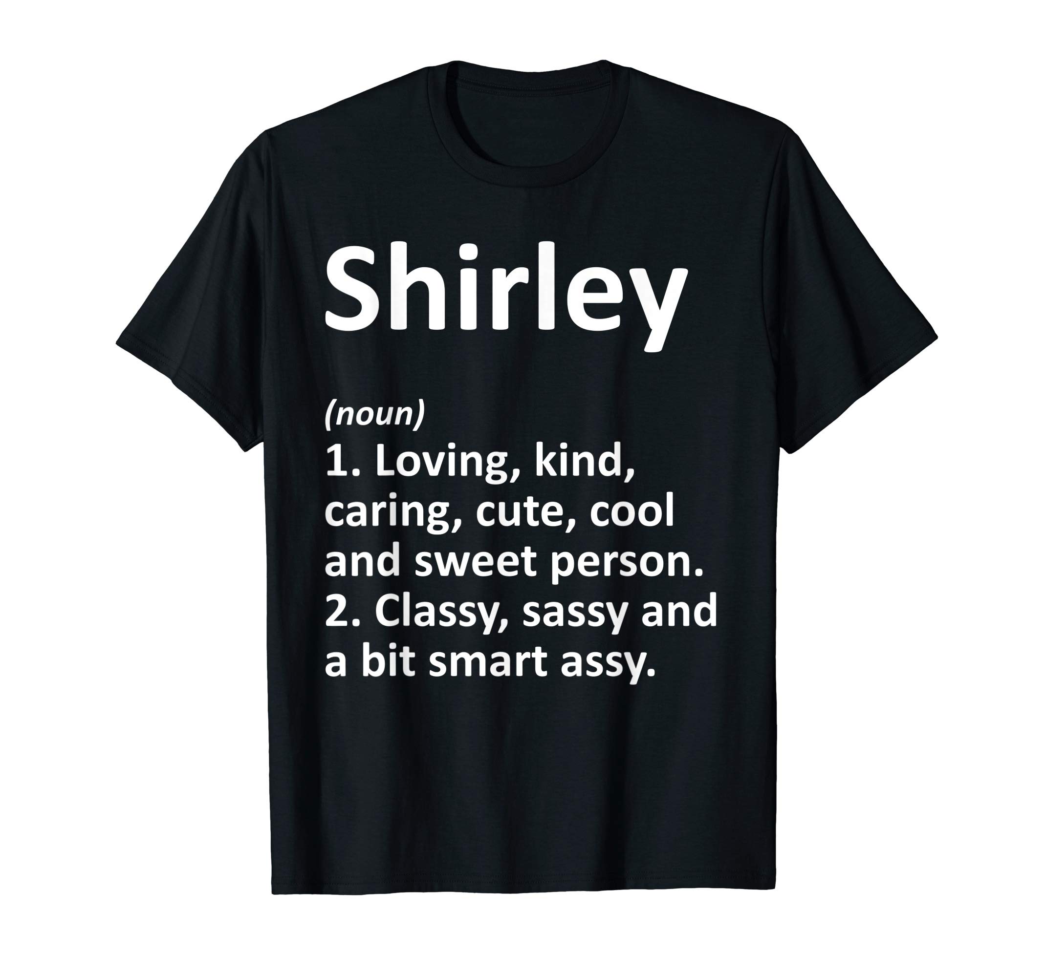 SHIRLEY Definition Personalized Funny Birthday Gift Idea T-Shirt