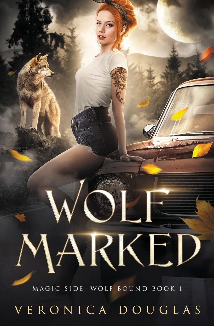 Wolf Marked: 1 (Magic Side: Wolf Bound)
