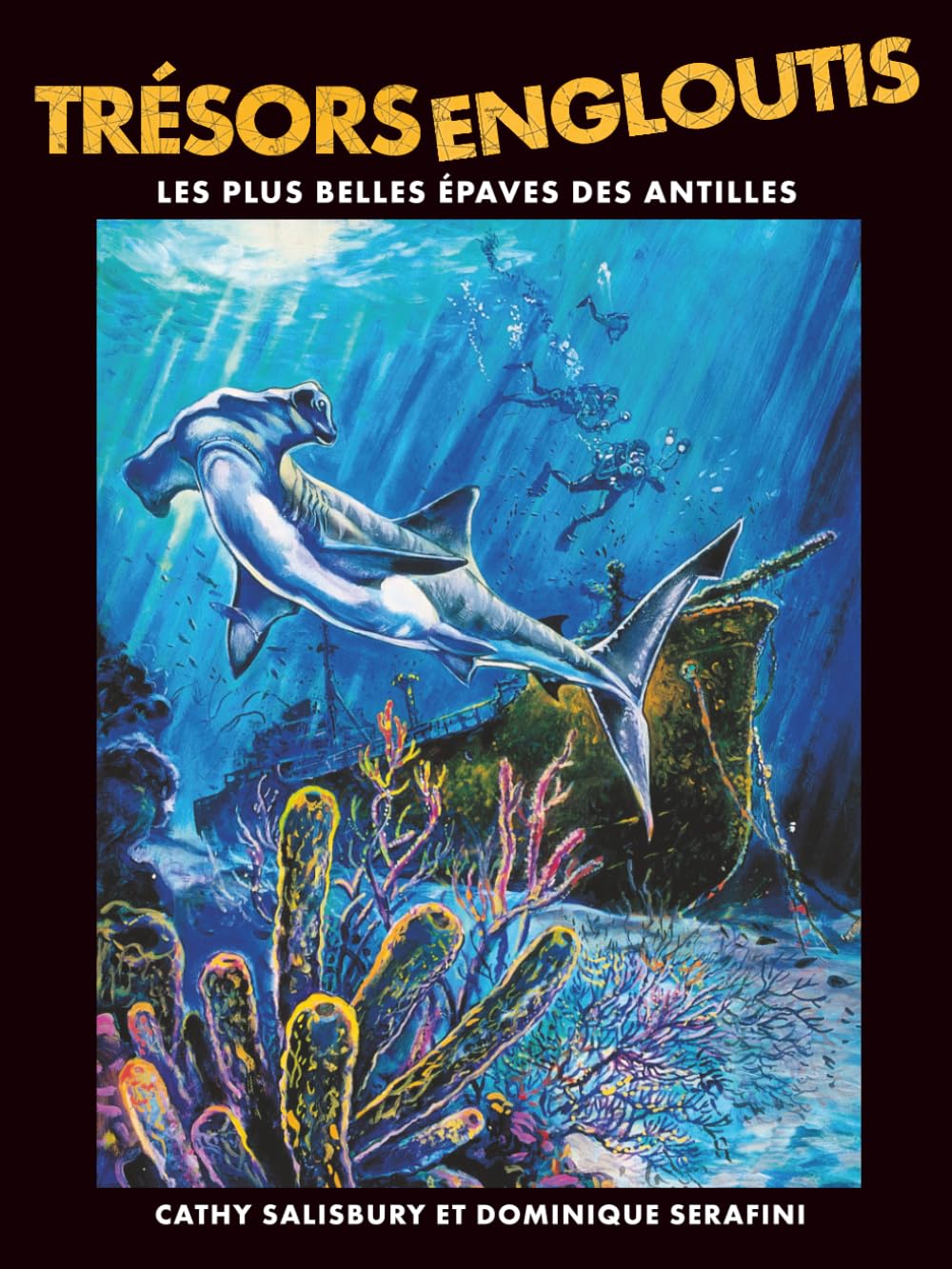 Trésors Engloutis: Les plus belles épaves des Antilles
