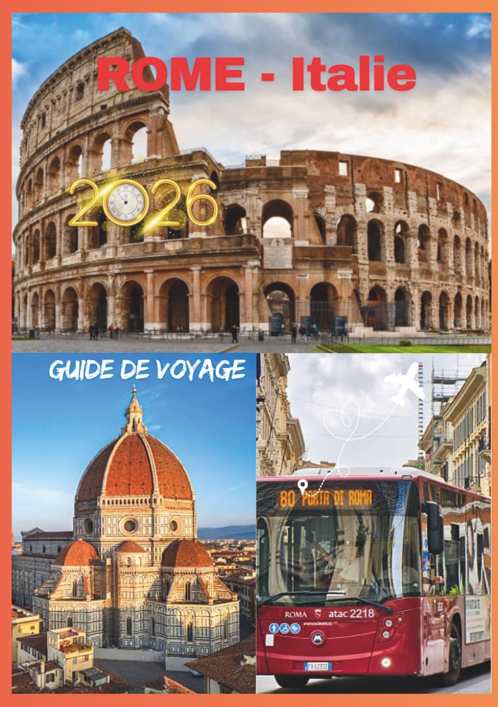 ROME GUIDE DE VOYAGE 2026: À Rome la beauté murmure La lumière du soleil se pose doucement sur le Colisée.