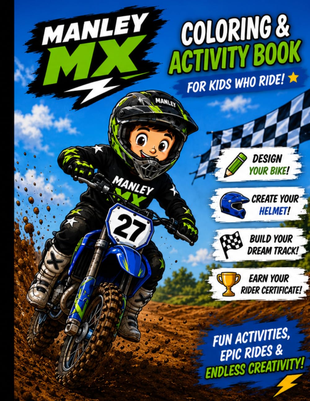 ManleyMX Ride Bold: A ManleyMX Coloring Adventure