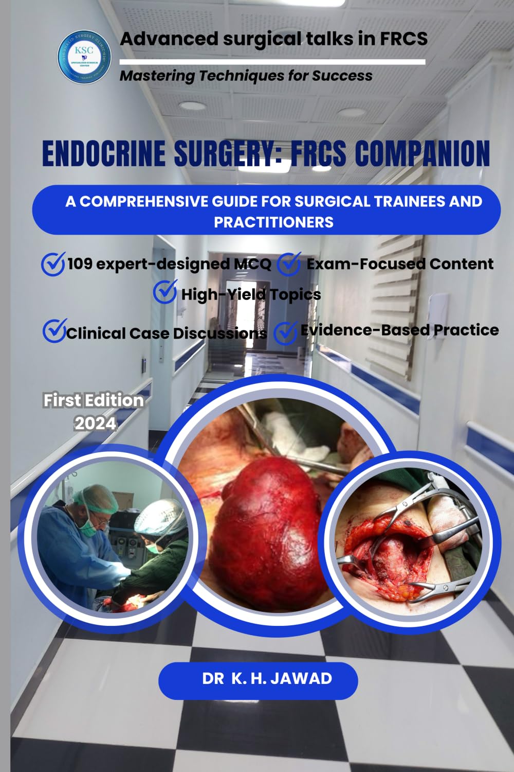 Endocrine Surgery: FRCS Companion: A Comprehensive Guide for Surgical Trainees and Practitioners (Advanced Surgical Talks in FRCS: Mastering Techniques for Success)