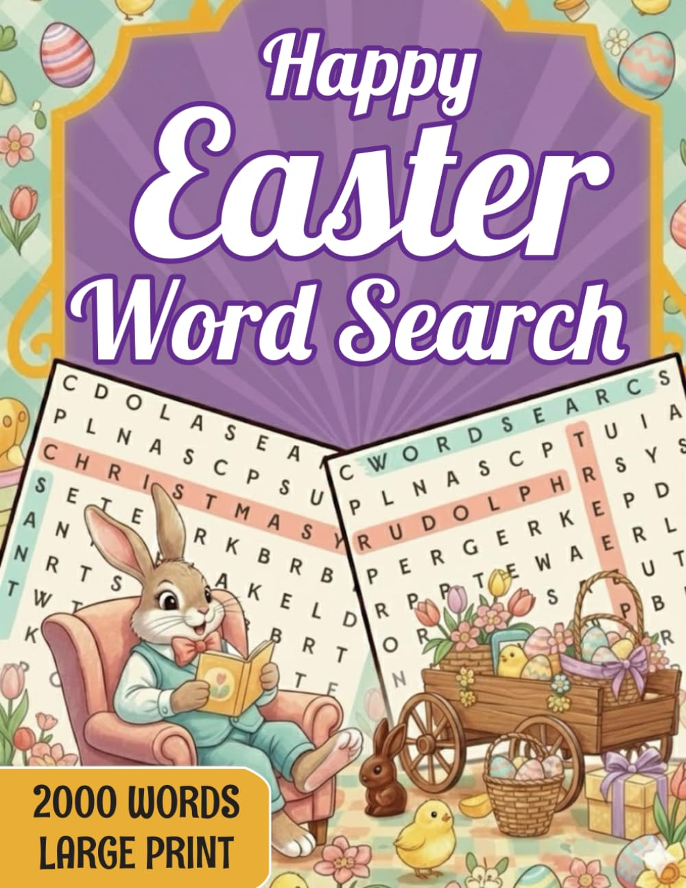 Happy Easter Word Search: 100 Themed Puzzles: Focused on Easter joy, blooming nature, and the animal kingdom.
