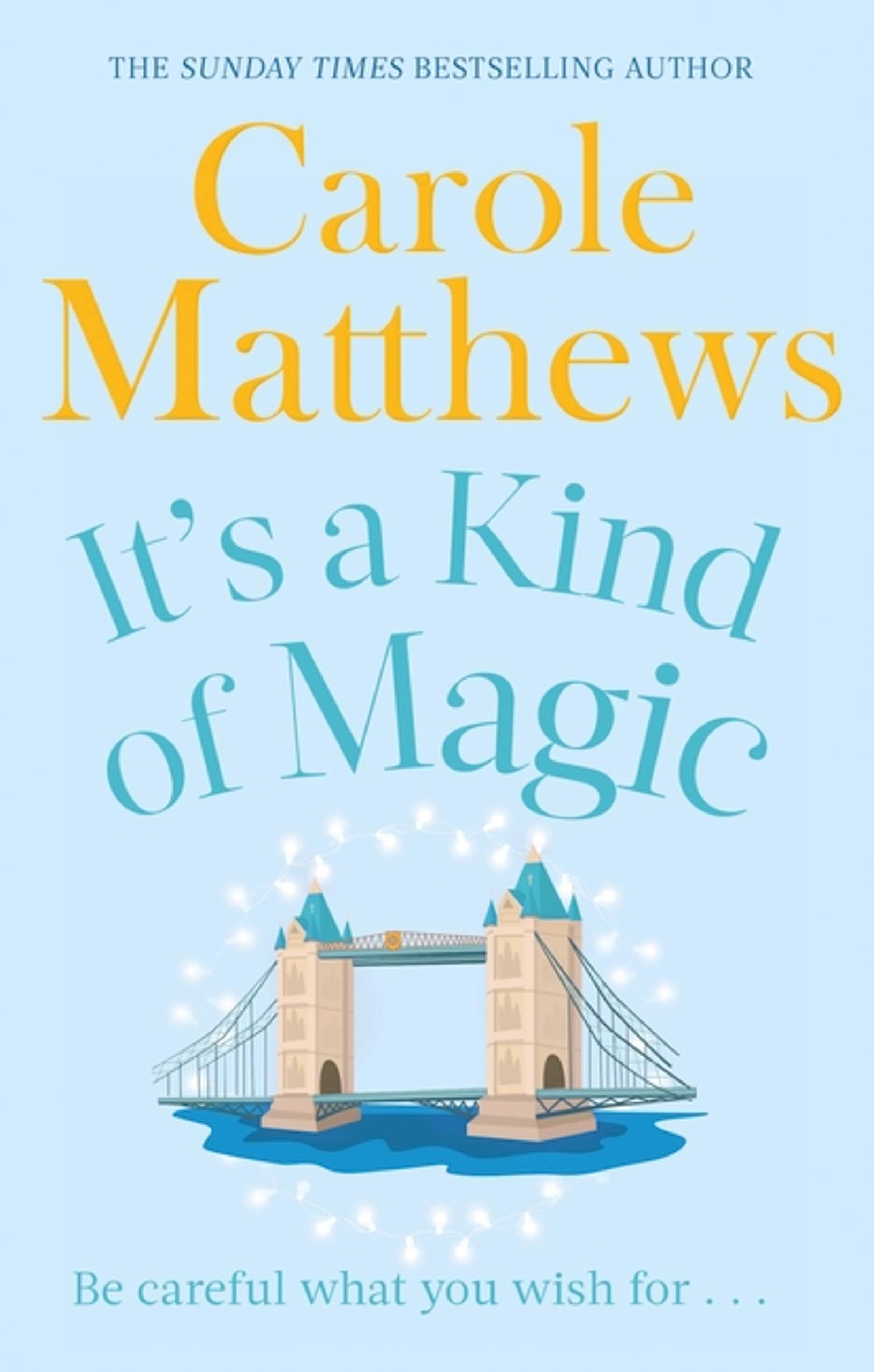 It's a Kind of Magic,Carole Matthews- 9780751551419