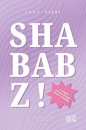 Shababz! A Graphic Journey Through Islamic Feminism-Wow! eBook