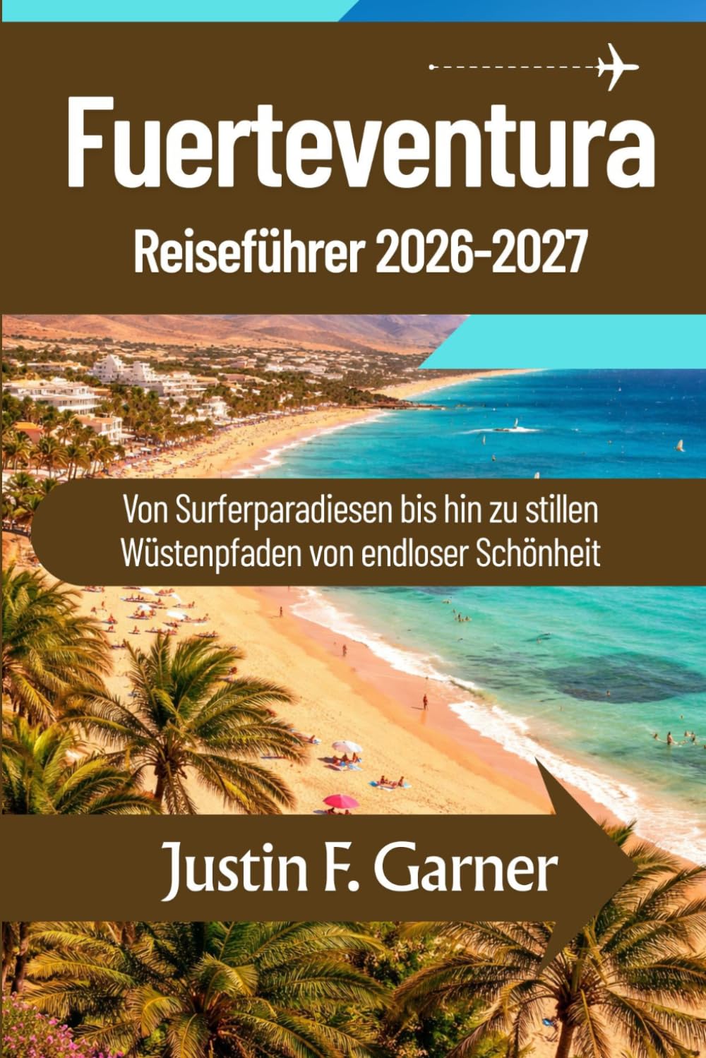 Fuerteventura Reiseführer 2026-2027