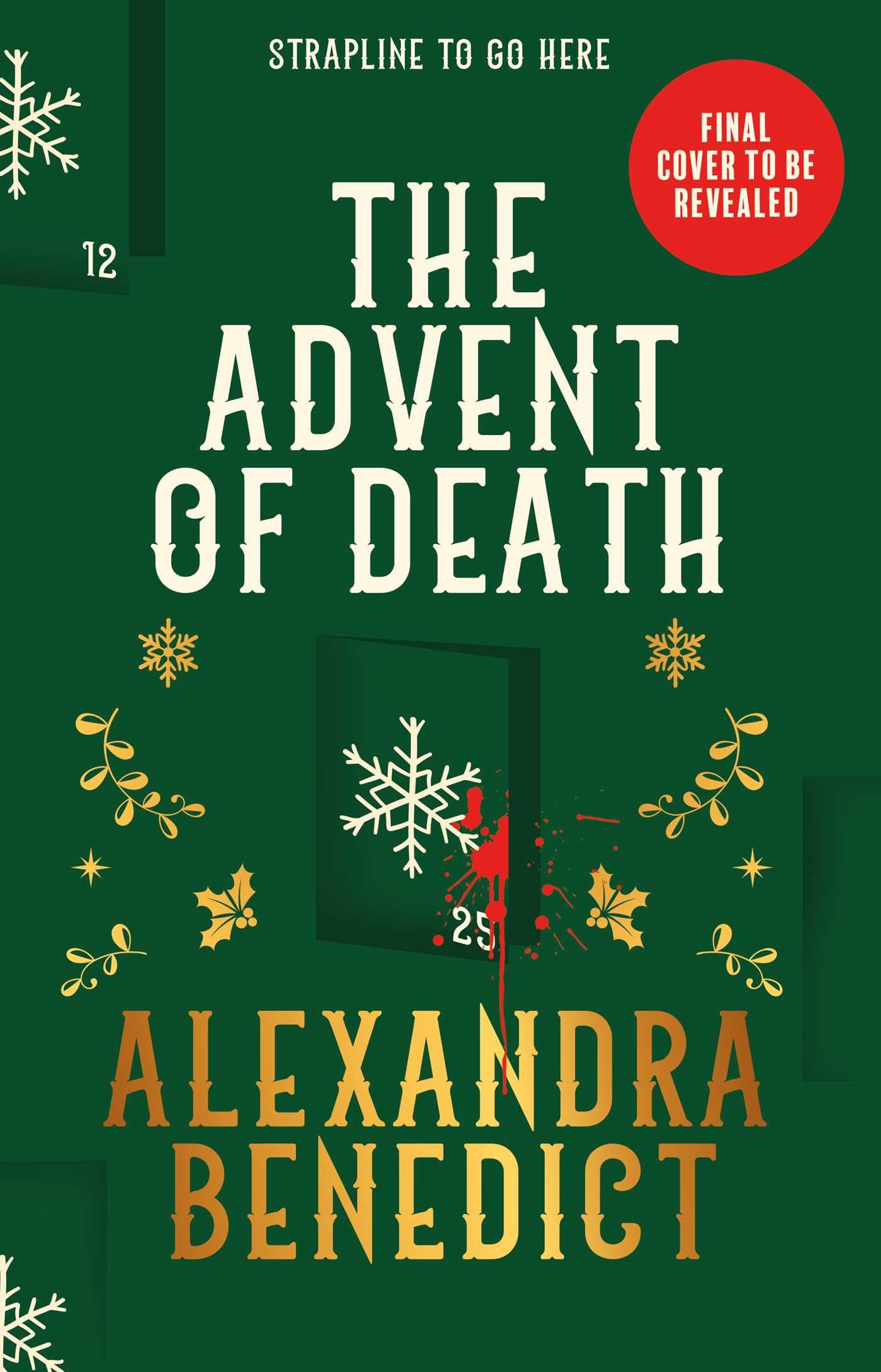 The Advent of Death: Behind every door, a crime - and the last one could be murder