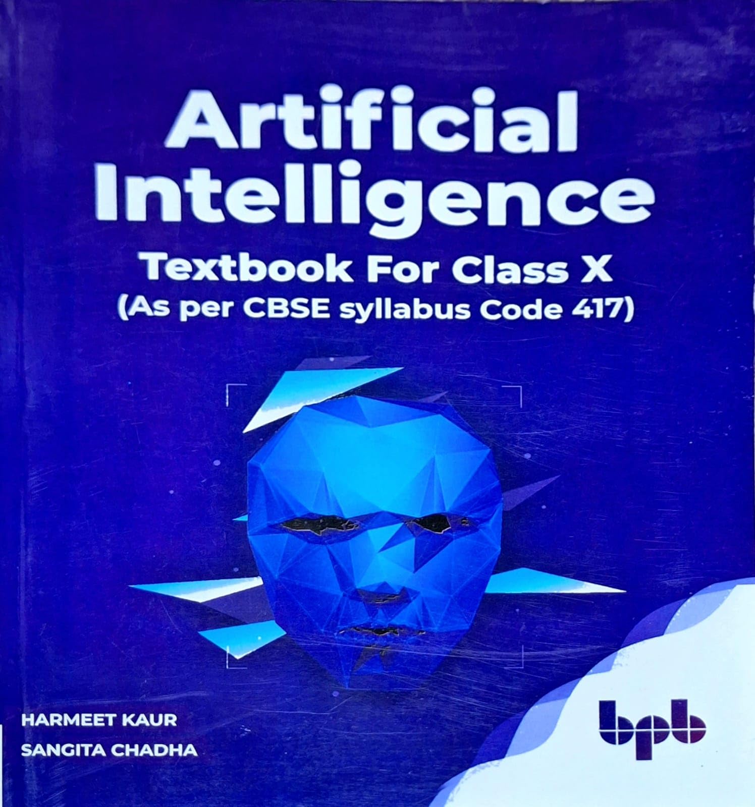Artificial Intelligence Textbook For Class 10th (As Per CBSE Syllabus ...