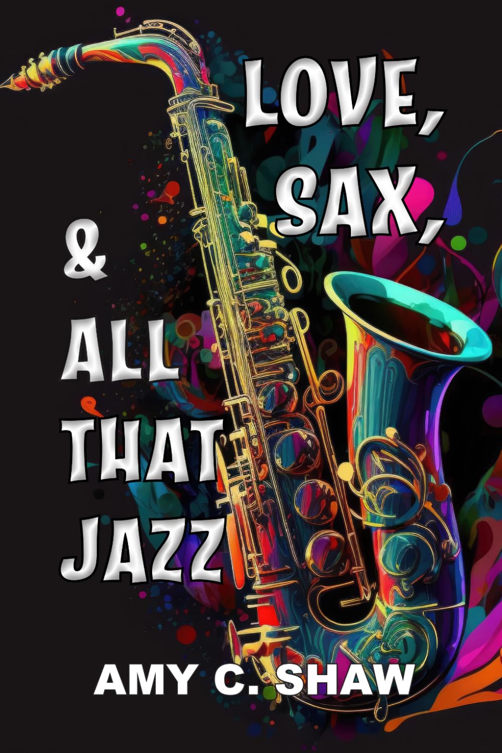Love, Sax & All That Jazz