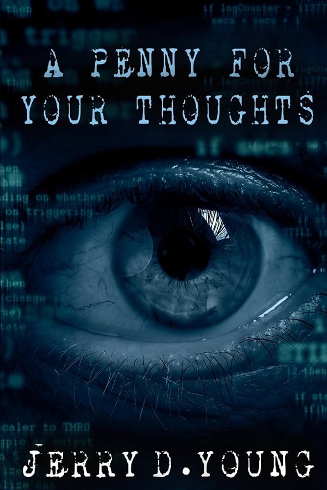 Amazon.co.jp: A Penny for Your Thoughts : Young, Jerry D: 洋書