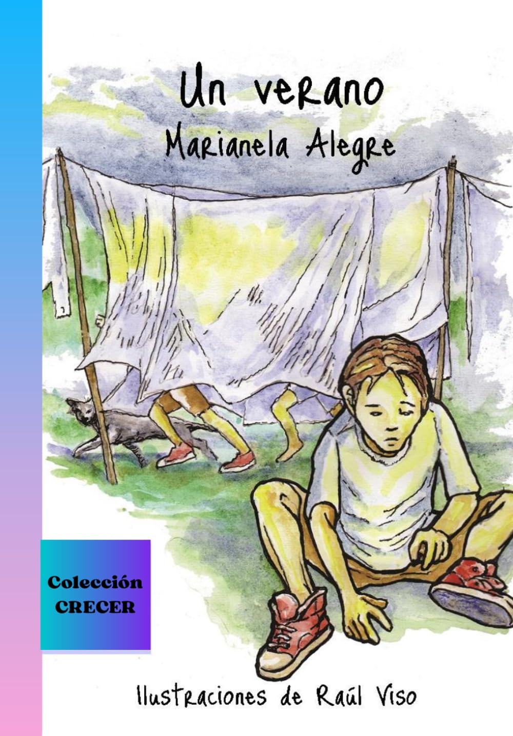 Un Verano (Colección Crecer)