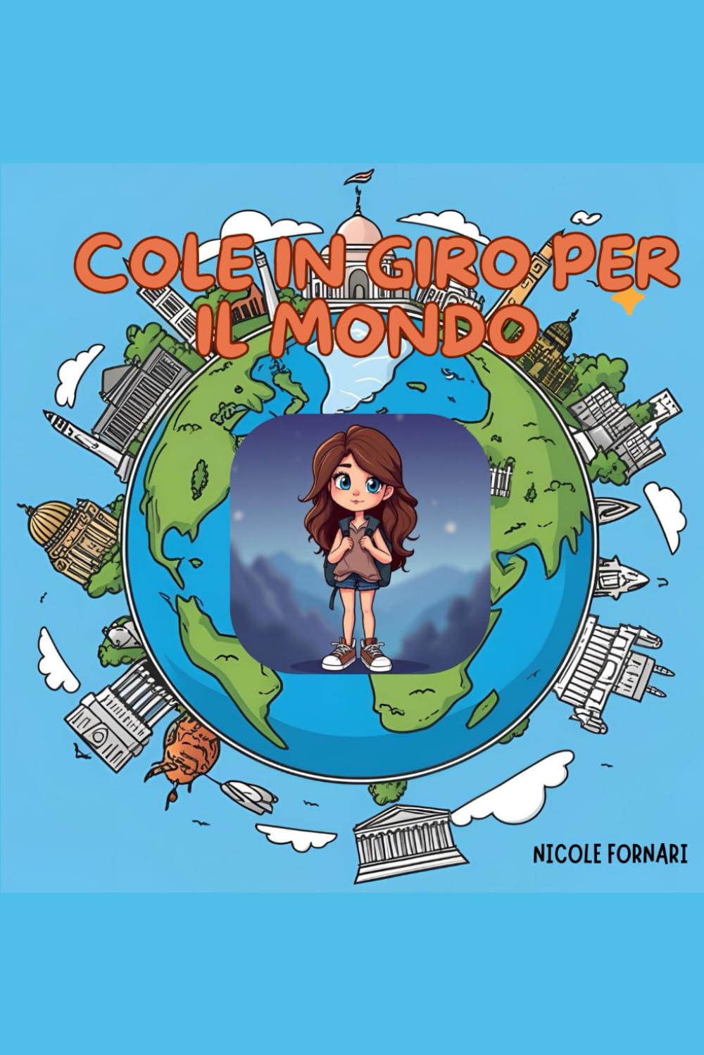 Cole In Giro Per Il Mondo
