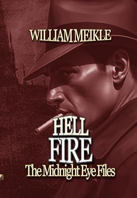THE MIDNIGHT EYE FILES: HELLFIRE