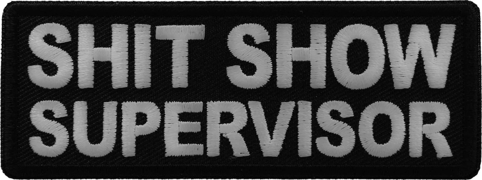 Lustiger Aufnäher 'Shit Show Supervisor' – Mit Klett Für Kleidung & Rucksack