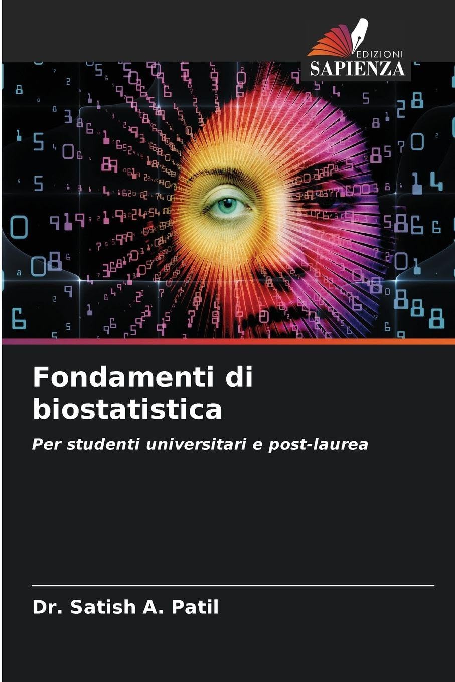 Fondamenti di biostatistica: Per studenti universitari e post-laurea
