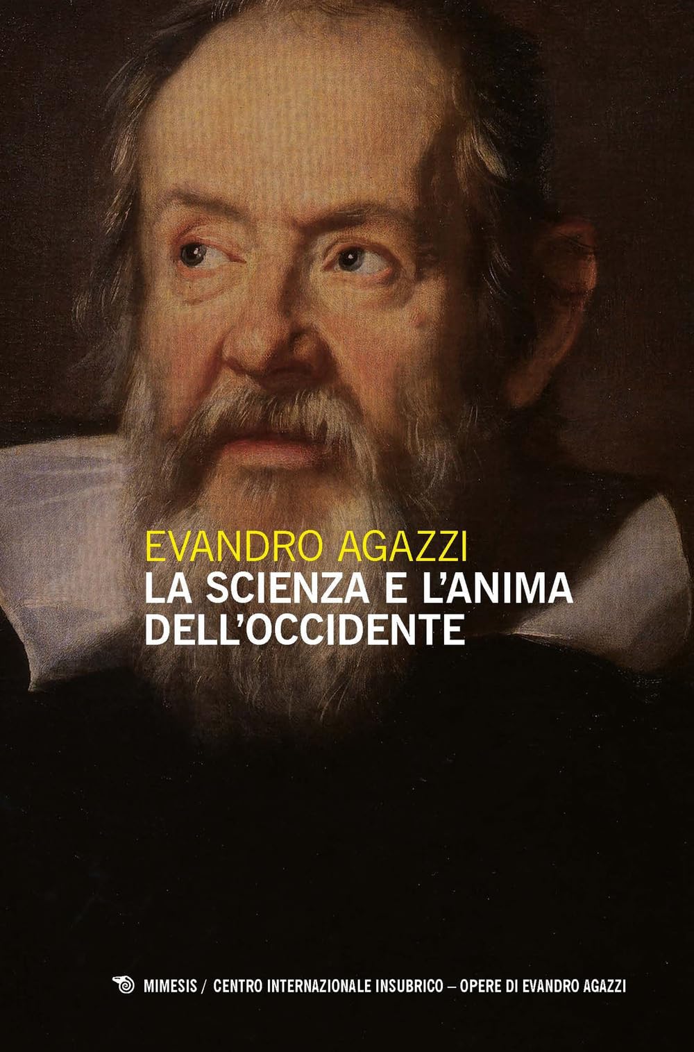 La Scienza E L'anima Dell'occidente - 4
